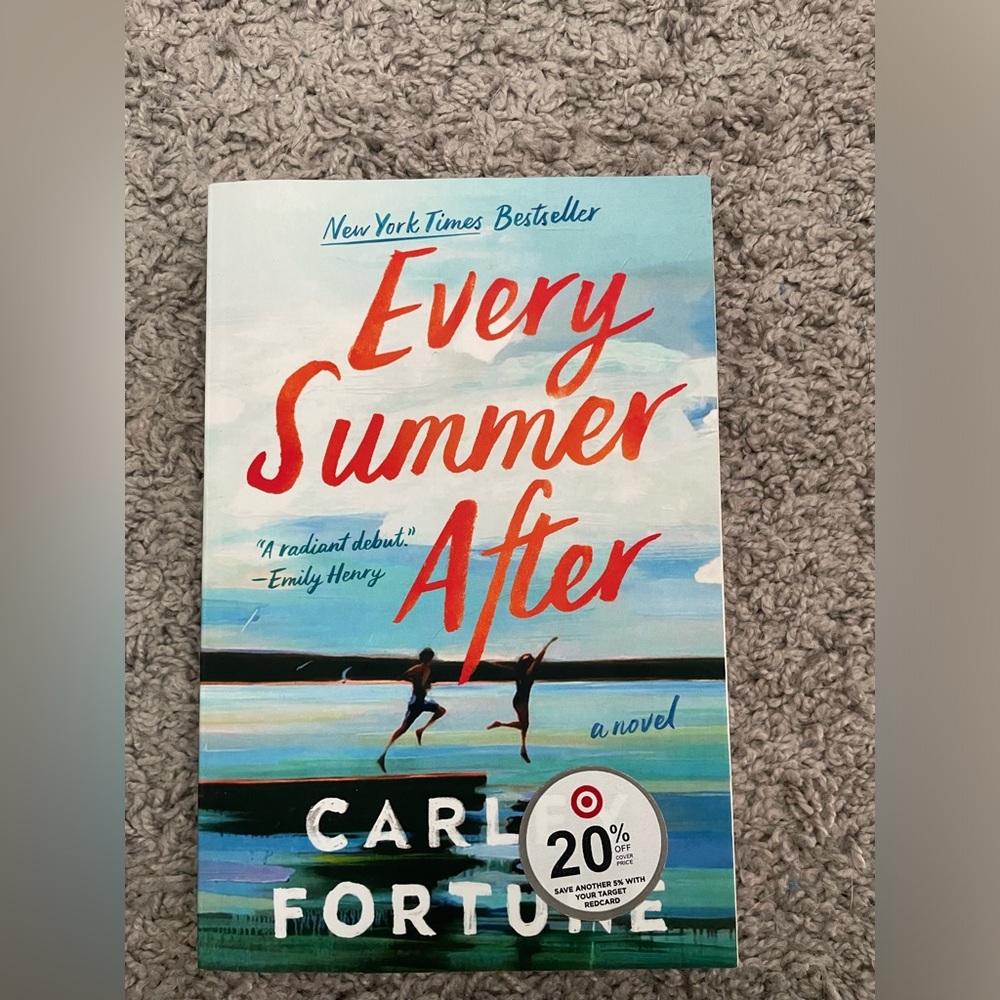 Every Summer after by Carley fortune